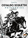 Graphic Book: Osvaldo Sequetin - Primórdios - Faroeste 1 (1978-1981)  - Criativo
