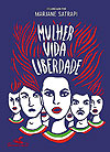 Mulher, Vida, Liberdade  - Cia. das Letras