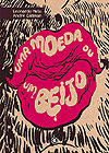 Uma Moeda Ou Um Beijo - Edição Especial  - Conrad