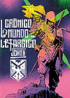 Crônico Mundo Letargico  - Independente