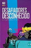 Desafiadores do Desconhecido Por Jeph Loeb e Tim Sale  - Panini