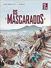 Mascarados, Os  - Hqueria