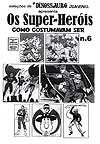 Super-Heróis Como Costumavam Ser, Os  n° 6 - Fanzine