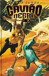 Gavião Negro Por Geoff Johns  n° 2 - Panini