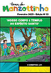 Turma do Manzottinho  n° 53 - Associação Evangelizar É Preciso