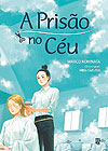 Prisão No Céu, A 
