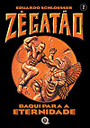 Zé Gatão: Daqui Para A Eternidade  - Barataverso