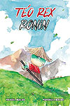 Téo Rex: Ronin 