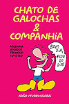 Chato de Galochas & Companhia  - Independente