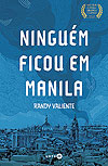 Ninguém Ficou em Manila 