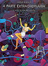 Parte Extraordinária, A  n&deg;&nbsp;2 - Zarabatana Books