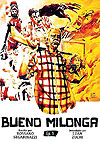Bueno Milonga  n&deg;&nbsp;1 - Independente