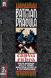 Batman & Drácula - Chuva Rubra  n° 3 - Abril
