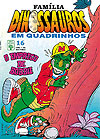 Família Dinossauros  n° 16 - Abril