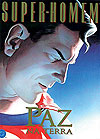 Super-Homem - Paz Na Terra  - Abril