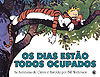 Calvin e Haroldo - Os Dias Estão Todos Ocupados  - Conrad