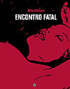 Encontro Fatal (Capa Dura)  - Conrad