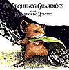 Pequenos Guardiões, Os  n° 1 - Conrad