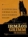 Irmãos Grimm em Quadrinhos  - Desiderata