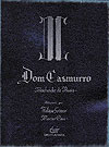 Dom Casmurro (Capa Cartonada)  - Devir