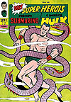 Príncipe Submarino e O Incrível Hulk (Super X)  n° 20 - Ebal