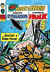 Príncipe Submarino e O Incrível Hulk (Super X)  n° 22 - Ebal