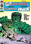 Príncipe Submarino e O Incrível Hulk (Super X)  n° 26 - Ebal