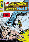 Príncipe Submarino e O Incrível Hulk (Super X)  n° 5 - Ebal