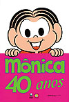Mônica 40 Anos  - Globo