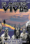 Mortos-Vivos, Os  n° 3 - Hq Maniacs Editora