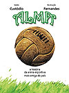 Alma, A História da Arena Esportiva Mais Antiga do País  - Independente