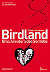 Birdland - Uma Aventura dos Sentidos  - Arte Seqüencial