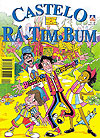 Castelo Rá-Tim-Bum  n° 1 - Ação