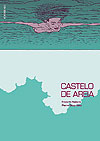 Castelo de Areia  - Tordesilhas