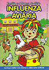 Emília e A Turma do Sítio - Influenza Aviária  - Globo