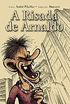 Risada de Arnaldo, A  - Independente