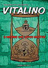 Vitalino - O Menino Que Virou Mestre (2ª Edição)  - sem editora