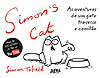 Simon's Cat: As Aventuras de Um Gato Travesso e Comilão  - L&PM