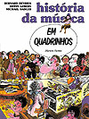 História da Música em Quadrinhos  - Martins Fontes