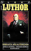 Lex Luthor - Biografia Não Autorizada  - Mythos