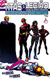 Titãs & Legião dos Super-Heróis - Universo Incandescente  n° 2 - Mythos