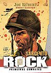 Sargento Rock - Primeiros Combates  - Opera Graphica