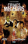 Crimes Macabros  - Pixel Media