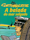 Corto Maltese - A Balada do Mar Salgado  - Pixel Media