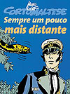 Corto Maltese - Sempre Um Pouco Mais Distante  - Pixel Media