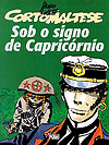 Corto Maltese - Sob O Signo de Capricórnio  - Pixel Media