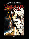 Vampiros do Rio Douro  n° 1 - Novo Século (Geektopia)
