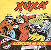 Xuxá (Série Intrépidos)  n° 40 - Vecchi
