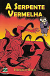 Serpente Vermelha, A  - Zarabatana Books