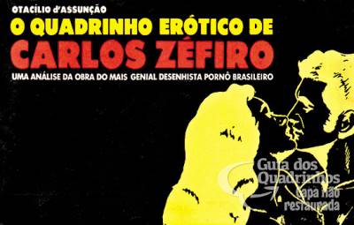 Quadrinho Erótico de Carlos Zéfiro, O (2ª Edição) - Record